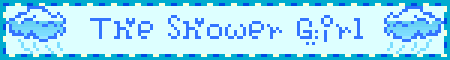 The Shower Girl